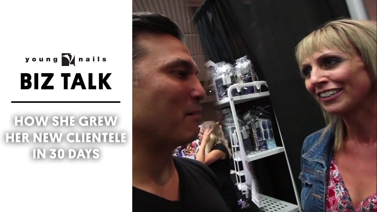 nail design fuorigrotta THE BIZ TALK - HOW SHE GREW HER NEW CLIENTELE IN 30 DAYS