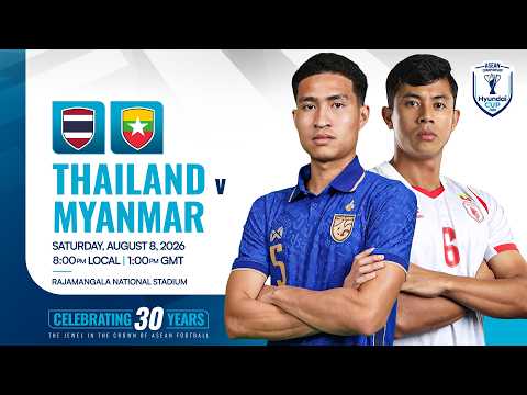 LIVE | Thailand (THA) vs Myanmar (MYA) | ASEAN Hyundai Cup™ 2026 Group Stage — football video