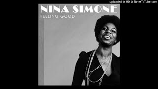 Nina Simone - Feeling Good