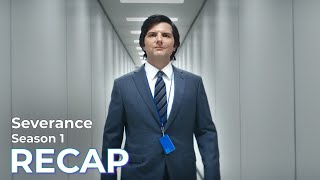 severance: season 1 recap