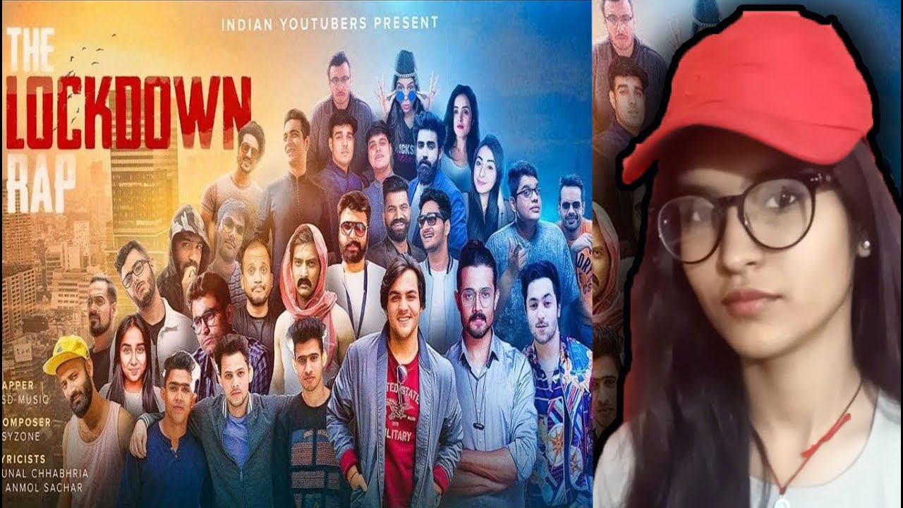The Lockdown Rap ft.INDIAN YOUTUBERS | Kunal Chhabhria| Anmo l Sachar | Ashish Chanchlani | Shraddha