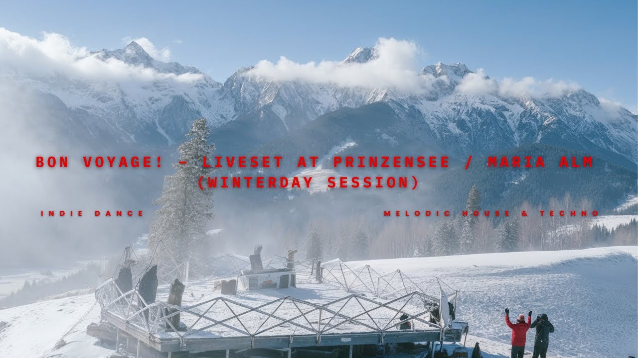 Live Set — Prinzensee, Maria Alm