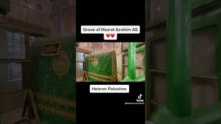 Hazrat Ibrahim As Ki Qabar Mumbarak