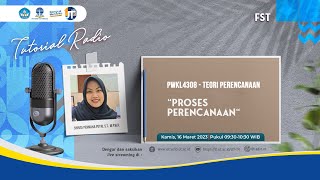 Proses Perencanaan - PWKL4308 Teori Perencanaan
