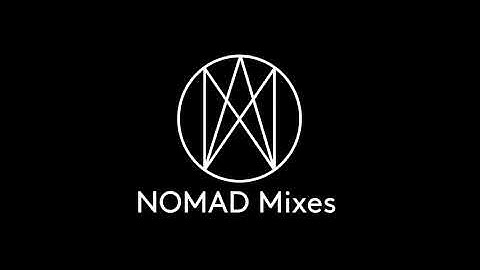 NOMAD Mixes | Channel Introduction