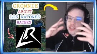 LR Crownie About Los Ratones HATERS Situation 👀