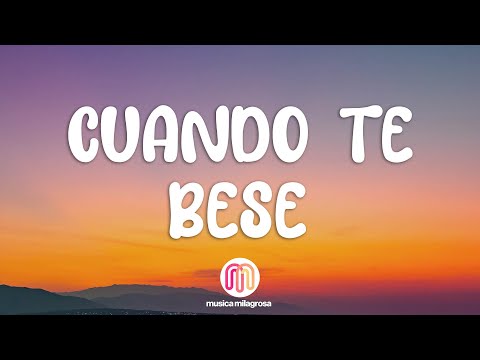 Becky G, Paulo Londra - Cuando Te Besé (Letra/Lyrics)