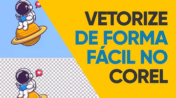 O jeito mais fácil de vetorizar imagem no Corel Draw