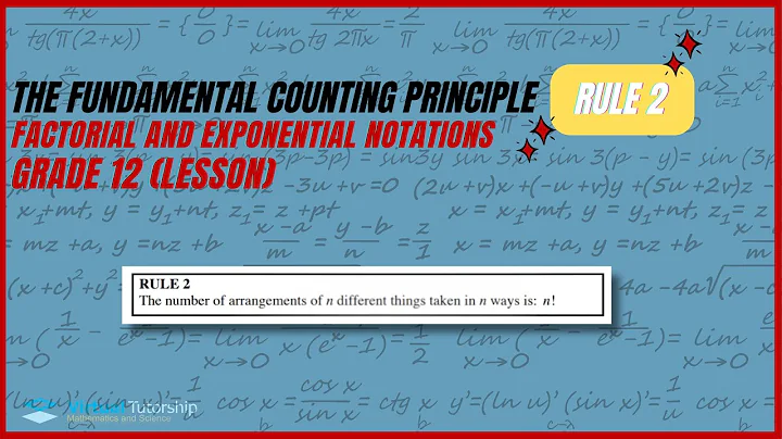 THE FUNDAMENTAL COUNTING PRINCIPLE: RULE 2 (GRADE 12 LESSON)