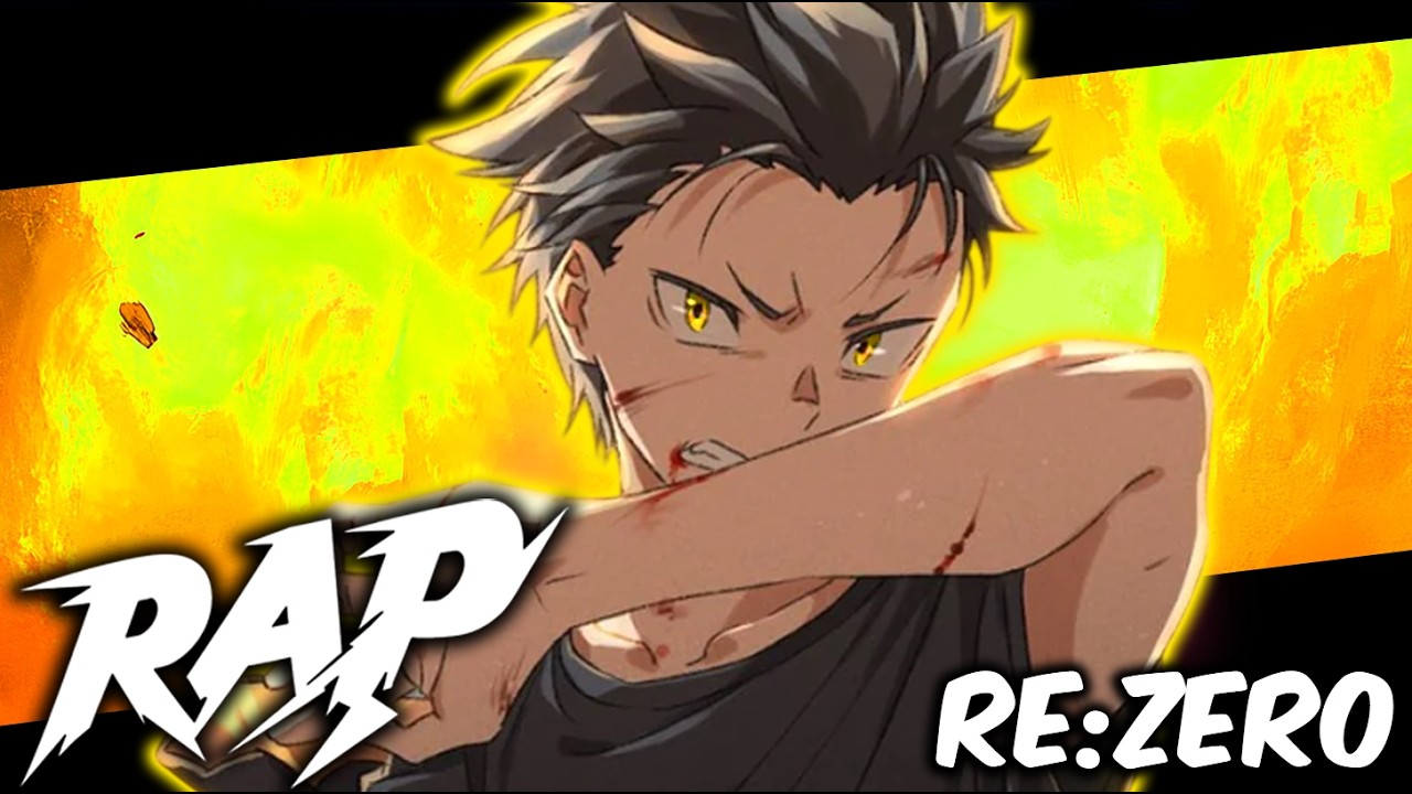 RE:ZERO RAP 