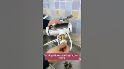 Vòi Nóng Lạnh Trực Tiếp Cao Cấp