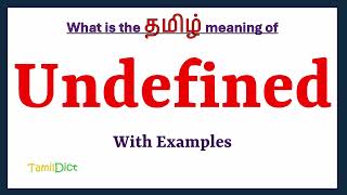 Undefined Meaning in Tamil | Undefined in Tamil | Undefined in Tamil Dictionary |