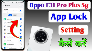 How to lock apps in Oppo F31 Pro Plus/ Oppo F31 Pro Plus me app lock kaise kare/app lock setting