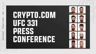 Crypto.com UFC 331: Pre-Fight Press Conference