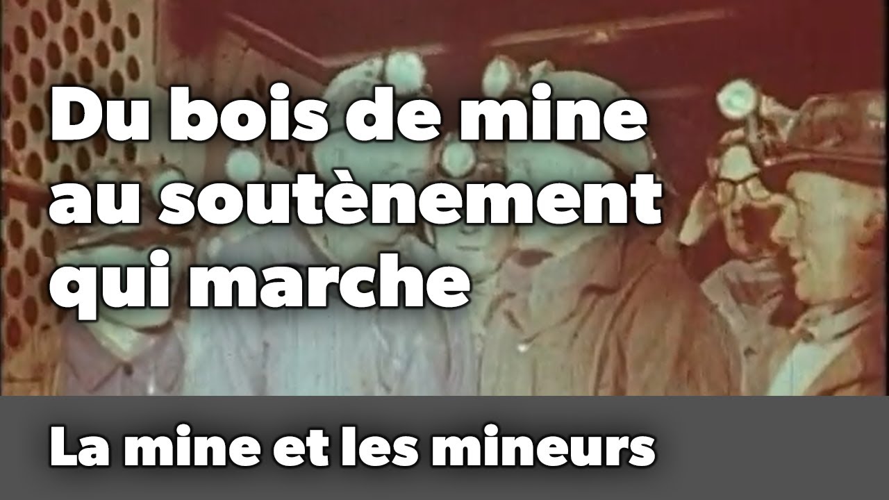 Du bois de mine au soutènement qui marche