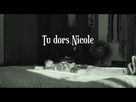 TU DORS NICOLE de Stéphane LAFLEUR - Official trailer - 2014