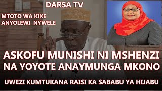Askofu Munishi Ni Mshenzi Na Wote Wanaomsapot/Uwezi Kumtukana Raisi Sababu Ya Hijabu/ Sheikh Hashimu