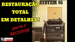 GRADIENTE S95 SYSTEM, FULL RESTORATION - PART I: RECEIVER