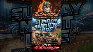 Bushwacker Racing!