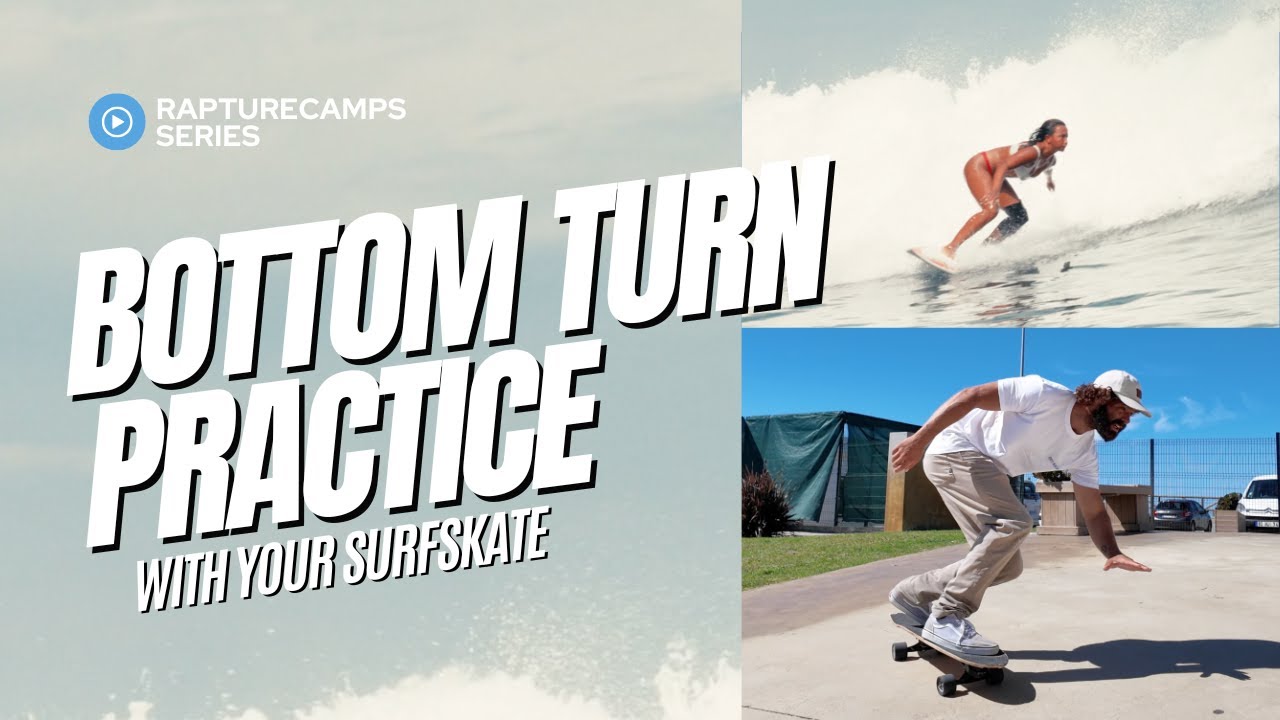 Improve Your Bottom Turn Using a Surfskate | Surf Training Tips
