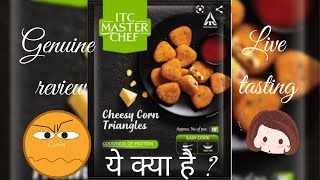 ITC MasterChef cheesy corn triangles review | Frozen food review| McCain vs ITC