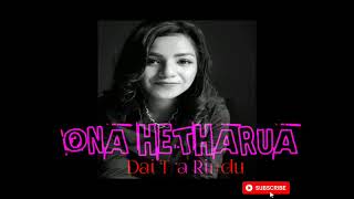 ONA HETHARUA - Dai Tra Rindu