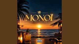 Monoï Feat. Bh