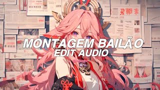 Montagem Bailão - Repsaj [Edit]