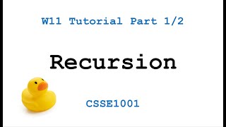CSSE1001: Week 11 Tutorial Solutions - Recursion Part 1