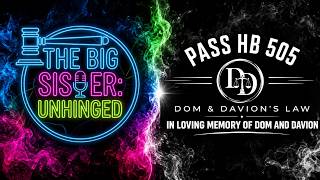We're One Step Closer | HB 505 and Dom and Davion's Law Update
