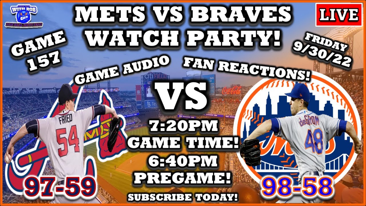 New York Mets vs Atlanta Braves Game 157 Mets Game Live Mets Live
