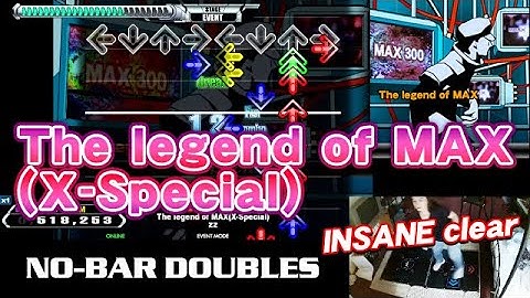 [NO BAR DDR] The legend of MAX(X-Special) DOUBLE 17 CLEAR | played by Extraordiberry (OutFox)