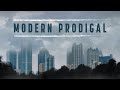 Modern Prodigal (2019) | Full Movie | Francine Locke | Bryan McClure | Josh Murray