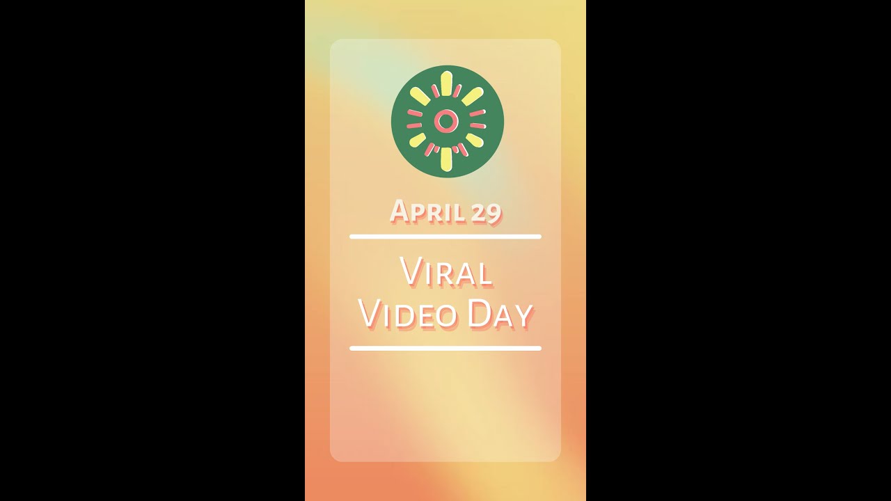 The Viral Phenomenon: Celebrating Viral Video Day