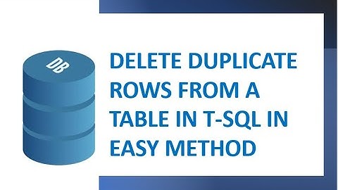 How to delete duplicate data in SQL(T-sql)/ SQL Query to remove duplicate records
