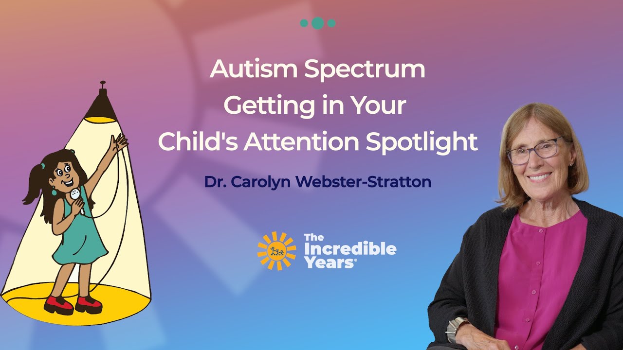Аутизм: как привлечь внимание ребёнка — доктор Кэролин Вебстер-Страттон