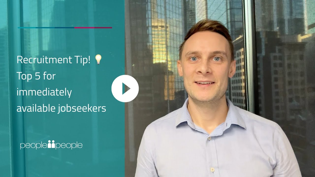 Recruitment Tip! 💡 Top 5 for immediately available jobseekers - YouTube