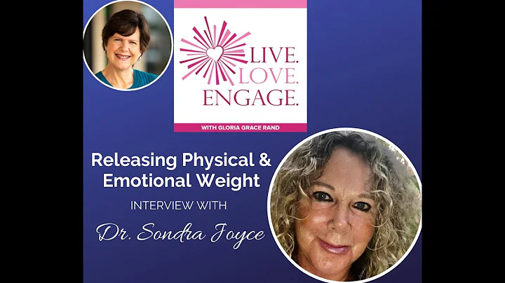 Dr Sondra Joyce - Releasing Emotional and Physical...