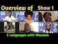 #ONPASSIVE,Overview of Show 1, 3 Languages with Waseem