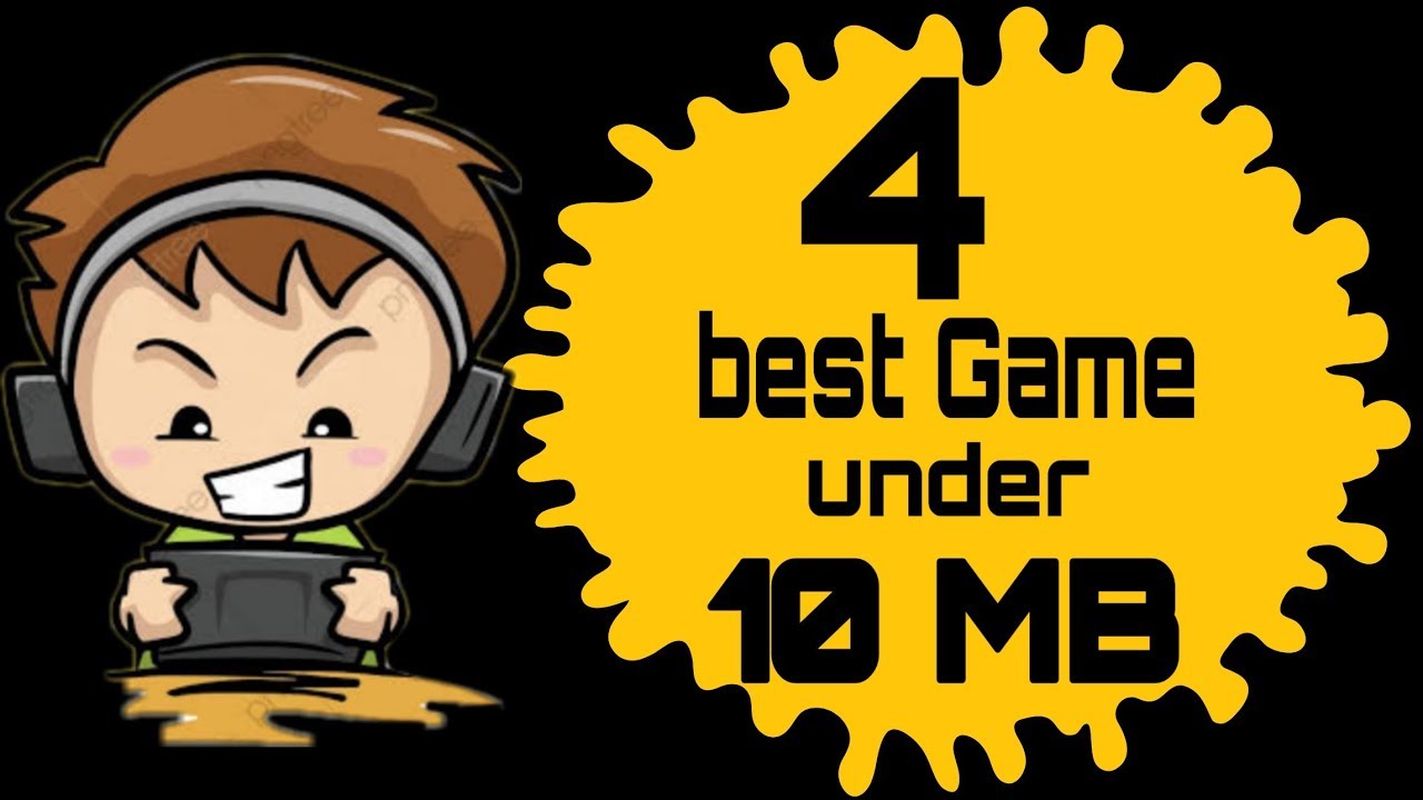 Top 4 best mobile game under 10 MB ⚡⚡⚡ low memory Game for all mobile