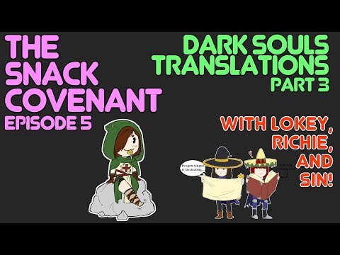 ⭐ Translations and Corrections Part 3/3 ⭐ Dark Souls ⭐Story Explained - Soulsborne Lore Podcast ⭐