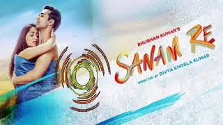 Sanam re song sanam re background song