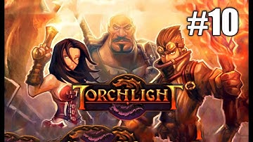 Torchlight #10: The Final Portal
