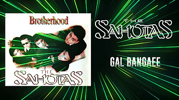 GAL BANGAEE (HQ AUDIO) - THE SAHOTAS