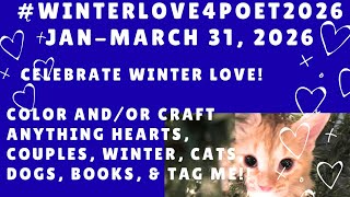 #winterlove4poet2026 color/craft winter & love!💙💙💙❄️❄️⛄️⛄️⛸⛸🛷
