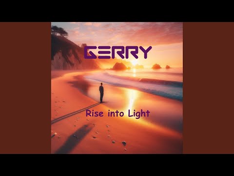 Rise into the Light