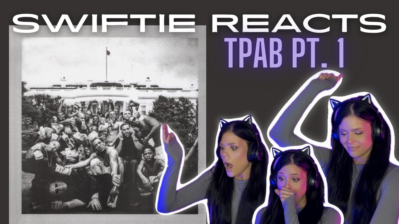 SWIFTIE REACTS | Kendrick Lamar's To Pimp A Butterfly Pt. 1 | Initial Reaction + Analysis