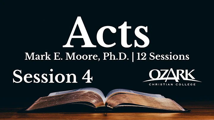 Acts - Session 4: Pillar 4 - Integrity by Mark E. Moore, Ph.D.