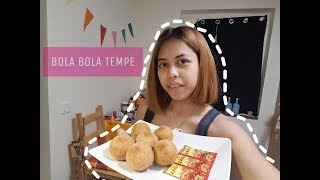 BOLA BOLA TEMPE YANG SUPER GAMPANG! #VLOG5