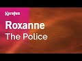 Karaoke Roxanne - The Police *